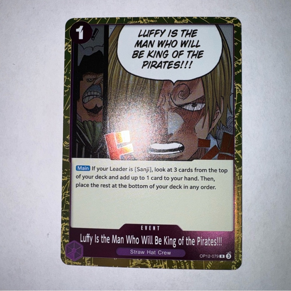Luffy Is the Man Who Will Be King of the Pirates!!! OP12-079 Legacy of the...